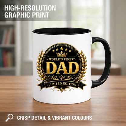 World's Finest Dad Mug | Limited Edition Dad Gift | Funny Father's Day Mug | Dad Birthday Gift | Gift for Dad | 11oz Ceramic Mug