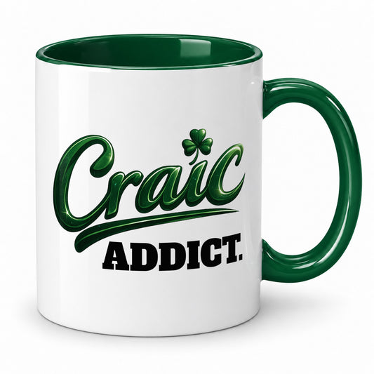 Craic Addict Mug – Funny Irish Gift – Irish Slang Present