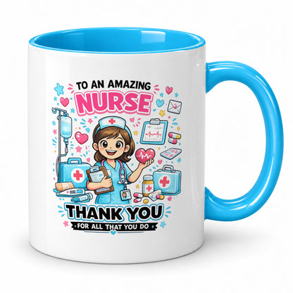 Nurse Thank You Mug – Amazing Nurse Gift