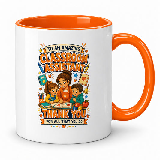 Classroom Assistant Mug – Thank You Gift – SNA End of Year Present