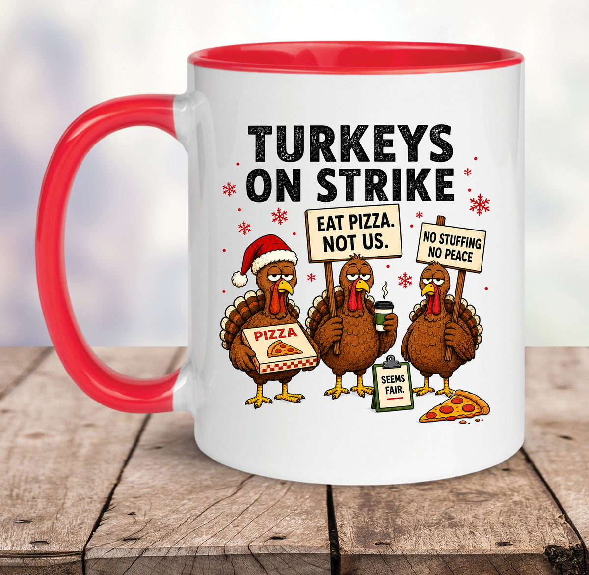Turkeys On Strike Christmas Mug | Funny Christmas Turkey Gift