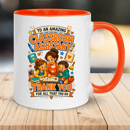 Classroom Assistant Mug | Thank You Classroom Assistant Gift | Teaching Assistant Appreciation Mug | School Support Staff Coffee Cup | 11oz Ceramic Mug