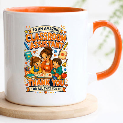 Classroom Assistant Mug | Thank You Classroom Assistant Gift | Teaching Assistant Appreciation Mug | School Support Staff Coffee Cup | 11oz Ceramic Mug