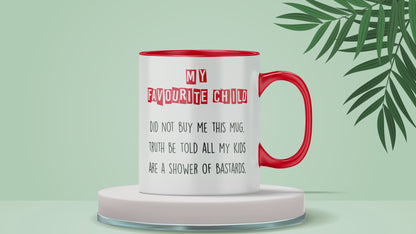 My Favourite Child Mug