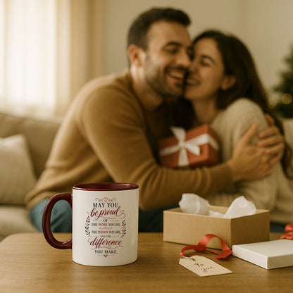 May You Be Proud Mug | Inspirational Thank You & Appreciation Gift