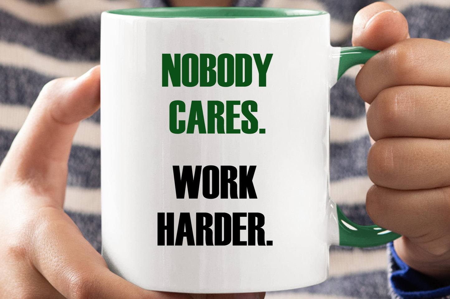 Work harder - Work Mug